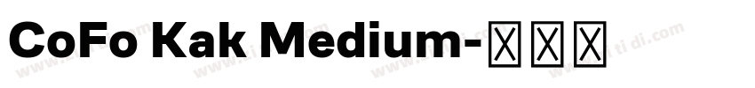 CoFo Kak Medium字体转换
